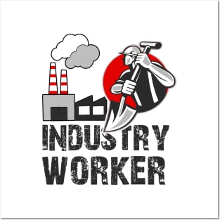 Industry Worker Posters and Art